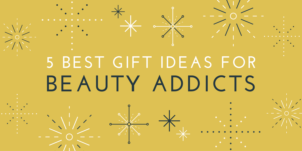 gift-guide-for-beauty-addicts